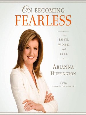 cover image of On Becoming Fearless... in Love, Work, and Life